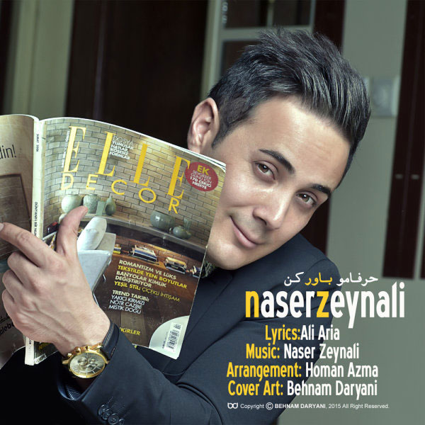 Harfaamo Bavar Kon - Naser Zeynali